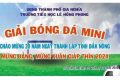 Giải bóng đá mini chào mừng kỉ niệm 20 năm ngày tái thành lập tỉnh Đắk Nông và mừng Đảng, mừng Xuân Giáp Thìn