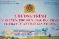 TUYÊN TRUYỀN VÀ KÝ CAM KẾT AN TOÀN GIAO THÔNG NĂM HỌC 2026 – 2027
